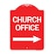Signmission Church Office With Right Arrow, Red & White Aluminum Architectural Sign, 18" x 24", RW-1824-24276 A-DES-RW-1824-24276 - alternate 1
